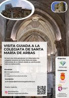 VISITA GUIADA A LA COLEGIATA DE SANTA MARIA DE ARBAS 